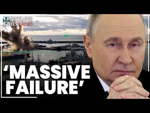 Putin shows 'incompetence' as Ukrainian drone reportedly hits Russian sub | John Foreman