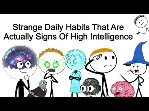 Strange Daily Habits That Are Actually Signs Of High Intelligence
