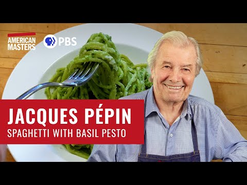 Make Spaghetti with Basil Pesto | American Masters: At Home with Jacques Pépin | PBS