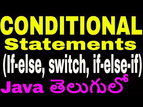 Conditional statements in java telugu || if else || switch || if else if