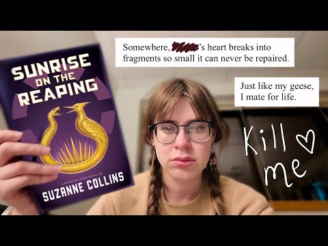 sunrise on the reaping ruined my life.