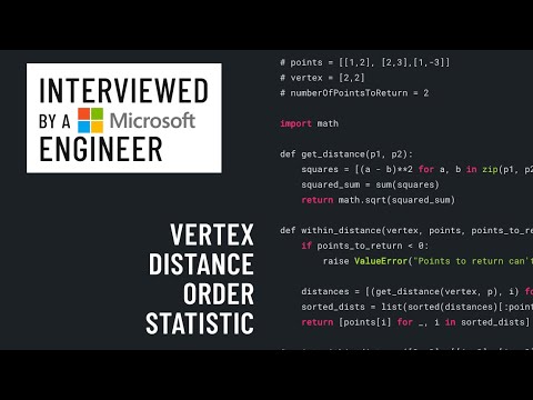 Python interview with a Microsoft engineer: Vertex distance order statistic