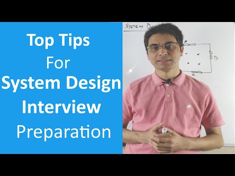 How to best prepare for system design interviews | Top Tips for system design interviews preparation