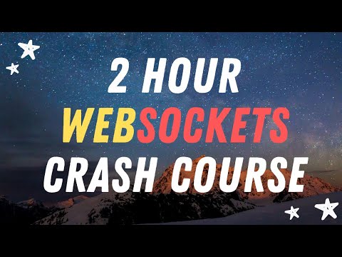 WebSocket Crash Course: Learn about WebSockets + Project! 🔥