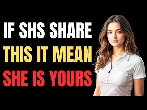 Once She Shares THIS With You… She’s Already Fallen in Love Men Must Watch | Female Psychology