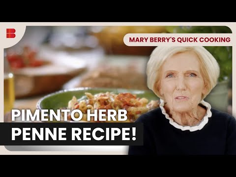 Pimento Herb Penne in Just 15 Minutes! | Mary Berry's Quick Cooking