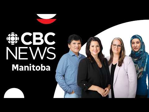 CBC News LIVE: Manitoba | Winnipeg and Manitoba Breaking News, Top Stories & Weather - 24/7 stream