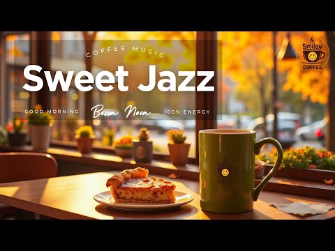 Sweet Autumn Jazz & Coffee Shop Vibes ~ Relaxing Bossa Nova Study Music
