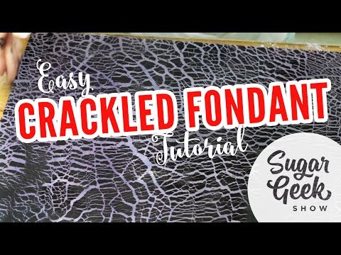 Easy Crackled Fondant Tutorial