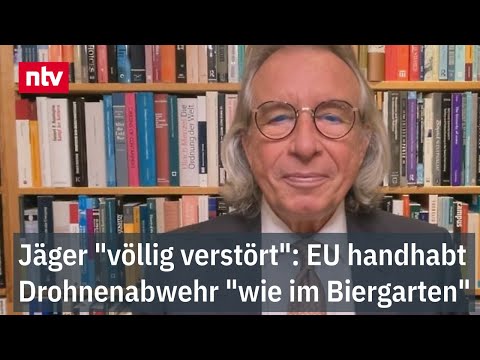 Jäger "völlig verstört": EU handhabt Drohnenabwehr "wie im Biergarten"