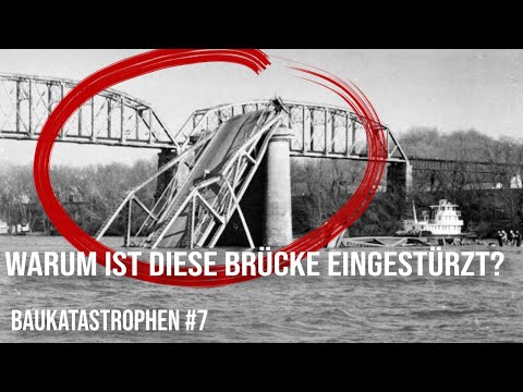 Warum man Brücken heute anders baut - Baukatastrophen 8