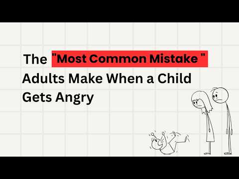 Taming the Fire |The Most Common Mistake Adults Make When a Child Gets Angry