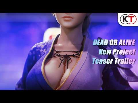 DEAD OR ALIVE New Project - Teaser Trailer