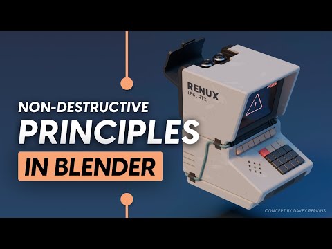 Non-Destructive Principles in Blender