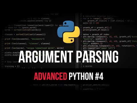 Argument Parsing - Advanced Python Tutorial #4