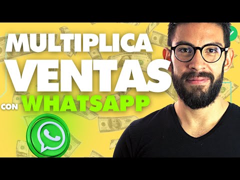 ✅Cómo VENDER por WhatsApp / 🏆🏆🏆4 Hacks para AUMENTAR tus ventas en Whatsapp