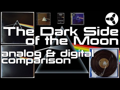 The Dark Side of the Moon: analog & digital comparison (CD, SACD, Vinyl, Tape)