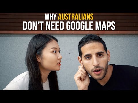 Why Australians Don't Need Google Maps