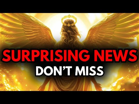👉 ARCHANGEL MICHAEL SAYS: OPEN THIS NOW — TODAY BRINGS SURPRISING NEWS THAT COULD CHANGE EVERYTHING