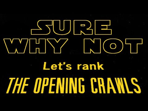 Ranking the Star Wars Opening Crawls