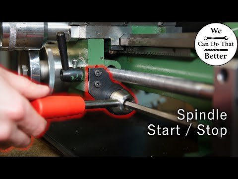 New Spindle Start/Stop Lever - Operating The Mini Lathe Like A Pro