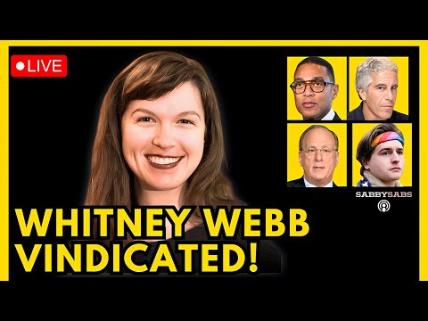 WHITNEY WEBB WARNED US, DON LEMON vs. DOJ, EPSTEIN MALE ACCUSER, BLACKROCK AT DAVOS, UNIPARTY EXIT
