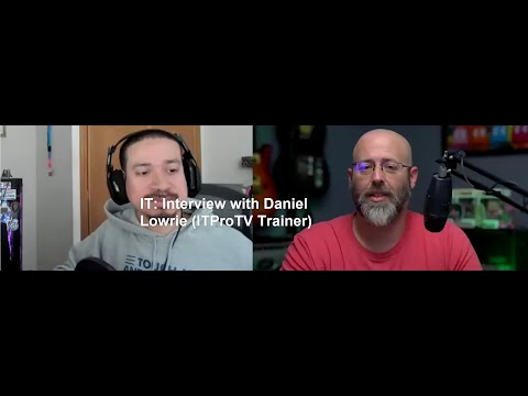 IT: Interview with Daniel Lowrie (ITProTV Trainer)