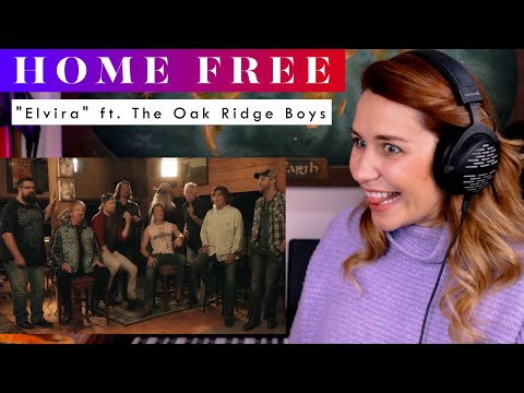 Home Free "Elvira" Ft. The Oak Ridge Boys REACTION & ANALYSIS by Vocal Coach / Opera Singer