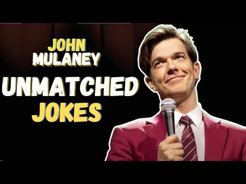 John Mulaney for 25 minutes straight