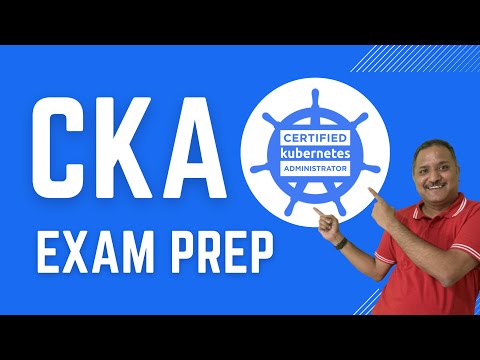 How to prepare for CKA certification exam
