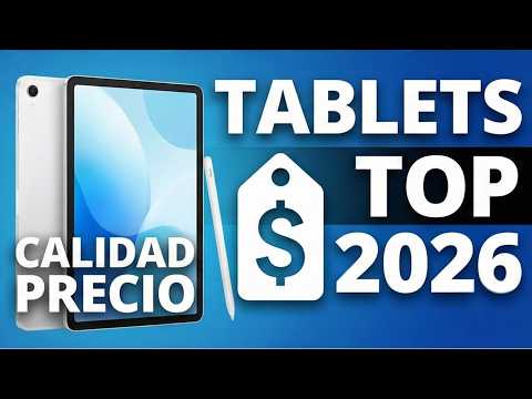 Mejores TABLETS 2026 Calidad Precio (TOP Tablets 2026)