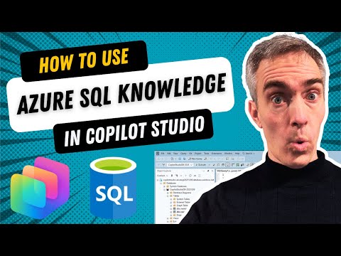 Copilot Studio: Connect Azure SQL As Knowledge