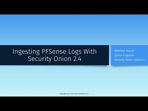 Ingesting PFSense Logs with Security Onion 2.4