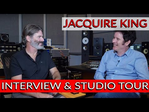 Jacquire King Interview & Studio Tour: 3x GRAMMY-Winning Producer, Engineer, and Mixer