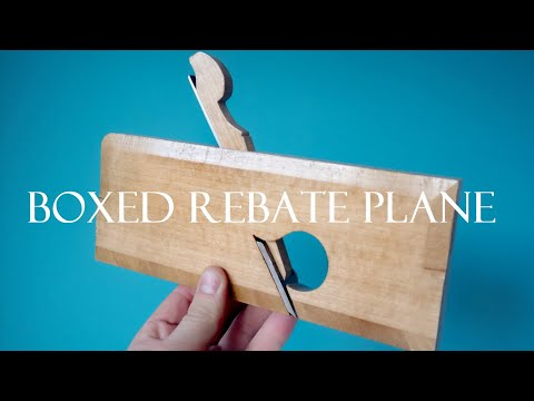 007 Boxed rebate / rabbet hand plane. Woodworking