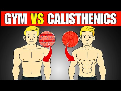 Gym vs Calisthenics: What’s Better For Building Muscle? (Science Based)