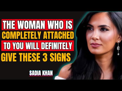 The Woman Who Is Completely Attached To You Will Definitely Give These 3 Signs | Relationship Truth💖
