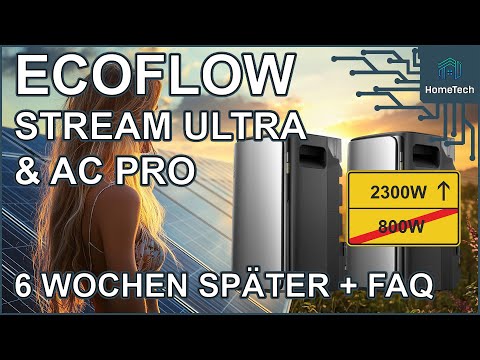 ECOFLOW STREAM SERIE - Erfahrungen + 1200W statt 800W + Fragen & Antworten !
