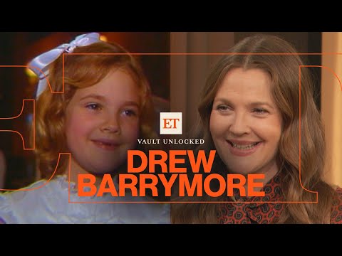 Drew Barrymore's Journey From Child Star to Rom-Com Queen | ET Vault Unlocked