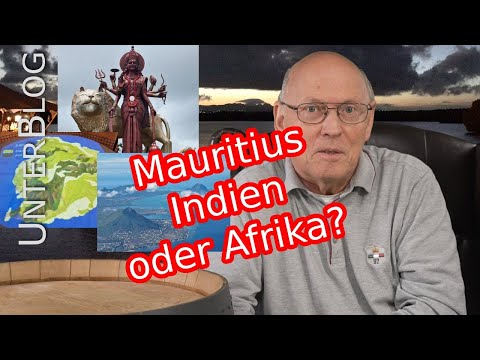 Mauritius – Die Schweiz Afrikas oder Kleinindien?