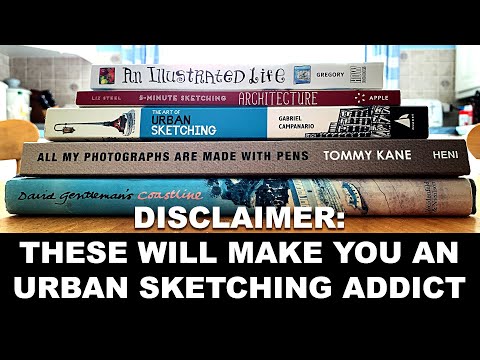 The 5 Books That Got Me HOOKED On Urban Sketching