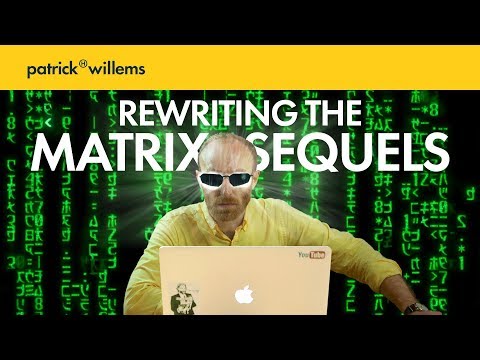 Rewriting The Matrix Sequels