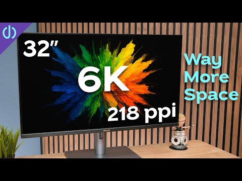 A 6K display for your Mac that you can afford! Asus ProArt PA32QCV
