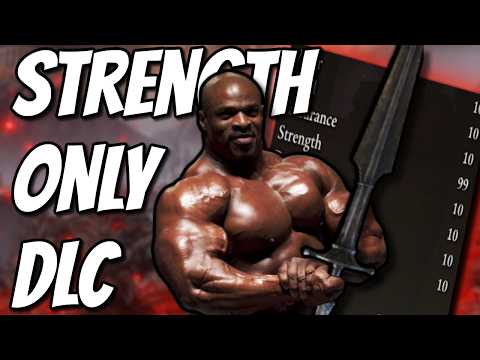 I Overpowered Elden Ring's DLC with PURE Strength