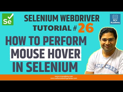 Selenium WebDriver Tutorial #26-How to Perform Mouse Hover in Selenium