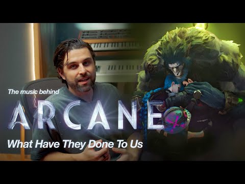 ARCANE | The Making of 'What Have They Done To Us'