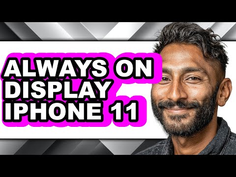 How to Always on Display Iphone 11 - Easy Guide