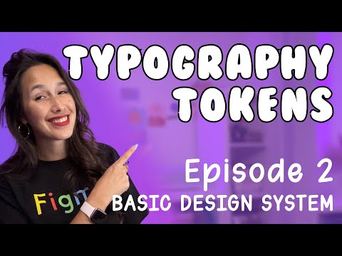 Figma Design System 2025 - Typography Tokens [Ep 2] | Figma Variables