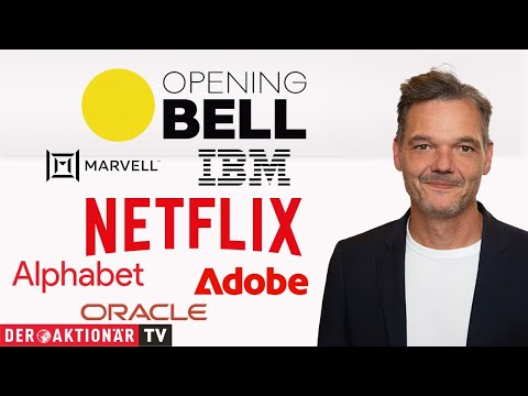 Opening Bell: Marvell Technology, Netflix, IBM, Alphabet, Oracle, Adobe