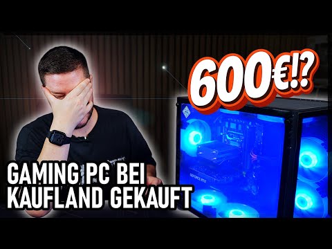 ICH habe EINEN 600€ "GAMING PC" bei KAUFLAND GEKAUFT...und wurde MAßLOS ENTTÄUSCHT!